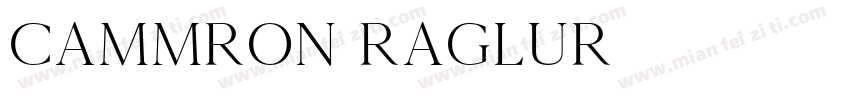 Cammron raglur字体转换